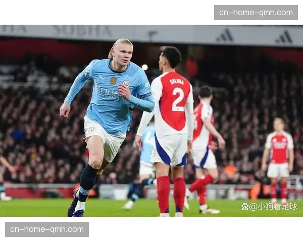 曼城预期进球数据与实际得分存在落差，哈兰德孤立暴露体系支援不足